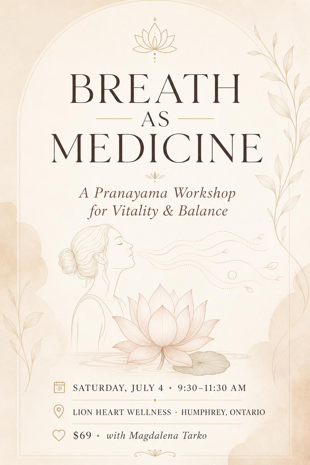 Breath as Medicine — Pranayama Workshop poster