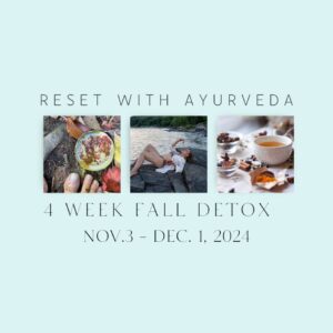 4 WEEK FALL DETOX                 FINISH THE YEAR WITH STRONG DIGESTION